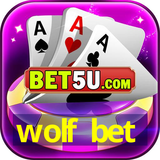 wolf bet